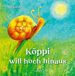Cover Köppi will hoch hinaus
