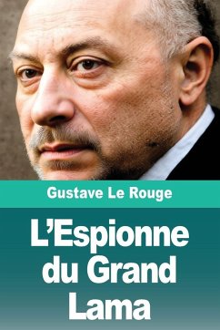 L'Espionne du Grand Lama - Le Rouge, Gustave