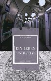 Ein Leben in Paris Ein Leben in Paris