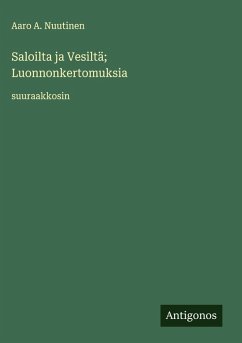 Cover Saloilta ja Vesiltä; Luonnonkertomuksia