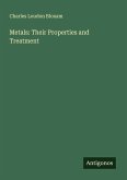 Metals: Their Properties and Treatment