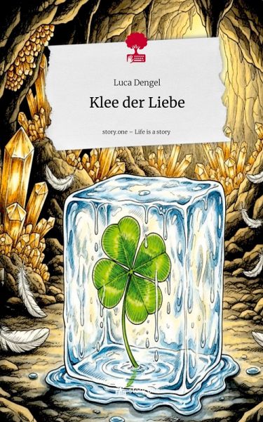 Klee der Liebe. Life is a Story - story.one Klee der Liebe. Life is a Story - story.one