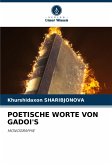 POETISCHE WORTE VON GADOI'S POETISCHE WORTE VON GADOI'S