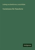 Variationen für Pianoforte Variationen für Pianoforte