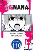 Talentless Nana #110 (eBook, ePUB)
