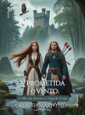 A Prometida do Vento (eBook, ePUB) A Prometida do Vento (eBook, ePUB)