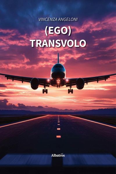 (Ego)Transvolo (eBook, ePUB)