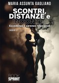 Scontri, distanze e incontri (eBook, ePUB) Scontri, distanze e incontri (eBook, ePUB)