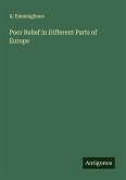 Poor Relief in Different Parts of Europe
