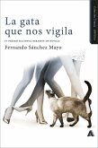 La gata que nos vigila La gata que nos vigila