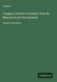 L'Ingénu; Histoire Veritable, Tiree de Manuscrits du Pere Quesnel