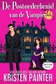 De Postorderbruid van de Vampier (Nocturne Falls Nederlands, #1) (eBook, ePUB)