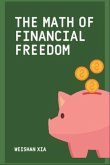 The Math of Financial Freedom (eBook, ePUB)