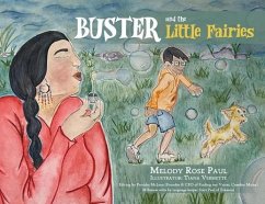 Buster and the Little Fairies (eBook, ePUB) - Paul, Melody Rose