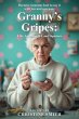 Granny's Gripes (eBook, ePUB) - Bild 1
