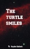 The turtle smiles (eBook, ePUB) The turtle smiles (eBook, ePUB)