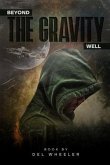 Beyond The Gravity Well (eBook, ePUB)