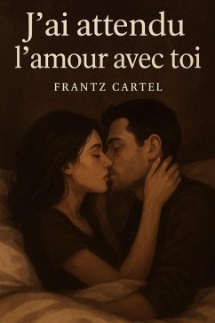 Cover J'ai attendu l'amour avec toi (eBook, ePUB)
