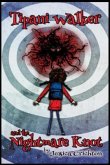 Tipani Walker and the Nightmare Knot (eBook, ePUB)