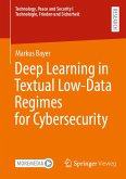 Deep Learning in Textual Low-Data Regimes for Cybersecurity (eBook, PDF)