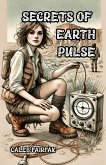 Secrets of Earth Pulse (eBook, ePUB) Secrets of Earth Pulse (eBook, ePUB)