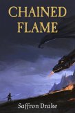 Chained Flame (Lindír's Saga, #1) (eBook, ePUB)