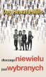 Dlaczego niewielu jest wybranych... - Bild 1