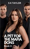 A Pet for the Mafia Dons (eBook, ePUB)