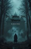 They Watch, They Whisper (eBook, ePUB)