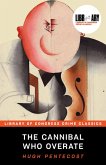 The Cannibal Who Overate (eBook, ePUB)
