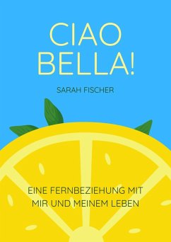 Cover Ciao Bella! (eBook, ePUB)