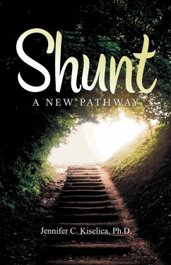 Shunt (eBook, ePUB) - Kiselica, Jennifer C.