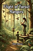 Flight of Forest Rangers (eBook, ePUB)