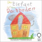 Der Elefant auf dem Dachboden (MP3-Download)