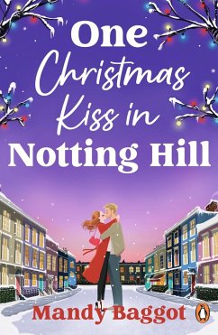 Cover One Christmas Kiss in Notting Hill (eBook, ePUB)