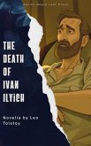 The Death of Ivan Ilyich (eBook, ePUB) The Death of Ivan Ilyich (eBook, ePUB)