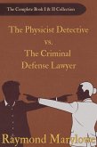 The Physicist Detective vs. the Criminal Defense Lawyer (eBook, ePUB)