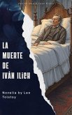 La muerte de Iván Ilich (eBook, ePUB) La muerte de Iván Ilich (eBook, ePUB)
