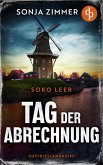 Tag der Abrechnung   Ein fesselnder Ostfrieslandkrimi (eBook, ePUB) Tag der Abrechnung   Ein fesselnder Ostfrieslandkrimi (eBook, ePUB)