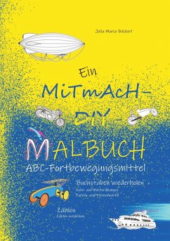 Ein MiTmAcH-DIY-Malbuch (eBook, PDF) - Bücherl, Julia Maria; Bücherl, Julia Maria