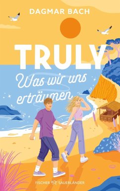 Truly - Was wir uns erträumen (eBook, ePUB) - Bach, Dagmar