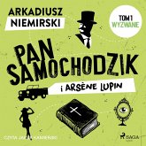 Pan Samochodzik i Arsène Lupin Tom 1 – Wyzwanie (MP3-Download)