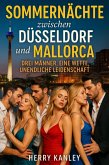 Sommernächte zwischen Düsseldorf und Mallorca (eBook, ePUB)