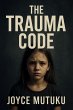 The Trauma Code (eBook, ePUB) - Bild 1