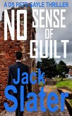 No Sense of Guilt (DS Pete Gayle thriller series, Book 17) (eBook, ePUB)