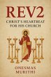 Rev2: Christ's Heartbeat For His Church... - Bild 1