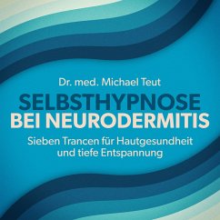 Cover Selbsthypnose bei Neurodermitis (MP3-Download)