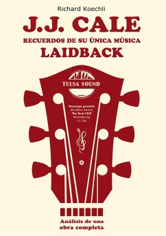 Cover J.J. Cale - Recuerdos de su única música laidback