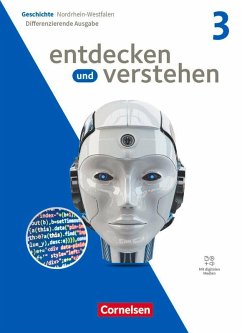 Cover Entdecken und verstehen - Geschichtsbuch - Differenzierende Ausgabe Nordrhein-Westfalen - Ausgabe ab 2024 - Band 3: 9./10. Schuljahr