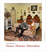 Voraus - Hintaus - Mittendrin Voraus - Hintaus - Mittendrin
